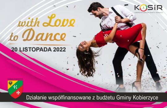 With Love to Dance – Warsztaty & Turniej Taneczny