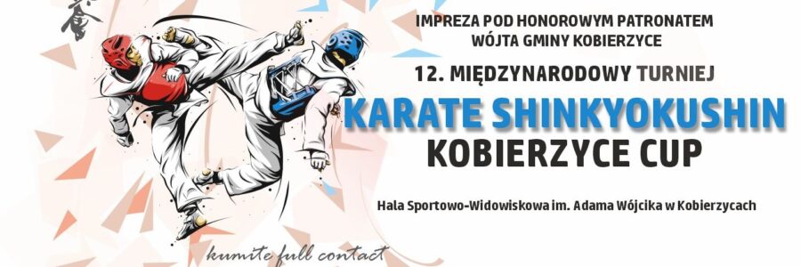 12. Międzynarodowy Turniej Karate Shinkyokushin KOBIERZYCE CUP