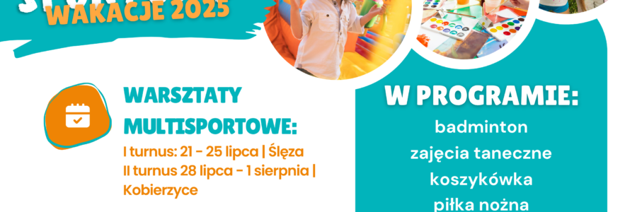 Sportowe wakacje z KOSiR- półkolonie sportowe 2025
