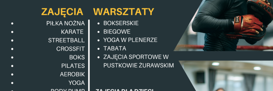 OFERTA ZAJĘĆ SPORTOWYCH W OKRESIE WAKACYJNYM