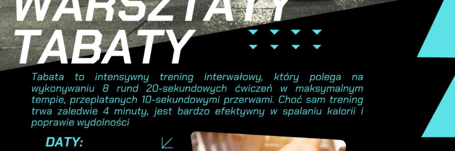 Warsztaty Tabaty